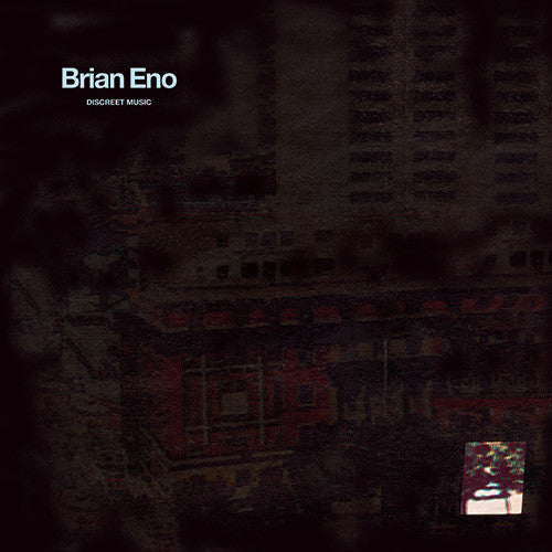 Brian Eno: Discreet Music