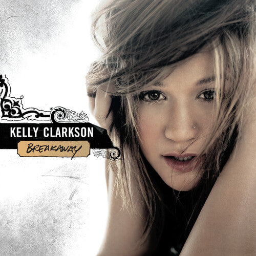 Kelly Clarkson: Breakaway