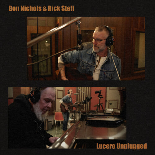 Ben Nichols & Rick Steff: Lucero Unplugged