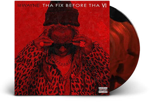 2 Chainz/Lil Wayne: Tha Fix Before Tha VI