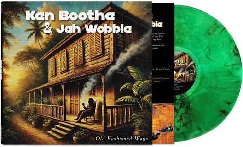 Ken Boothe & Jah Wobble: Old Fashioned Ways